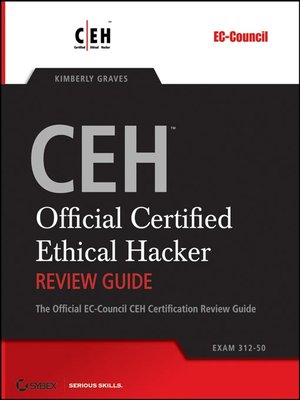 cover image of CEH<sup>TM</sup>: Official Certified Ethical Hacker Review Guide